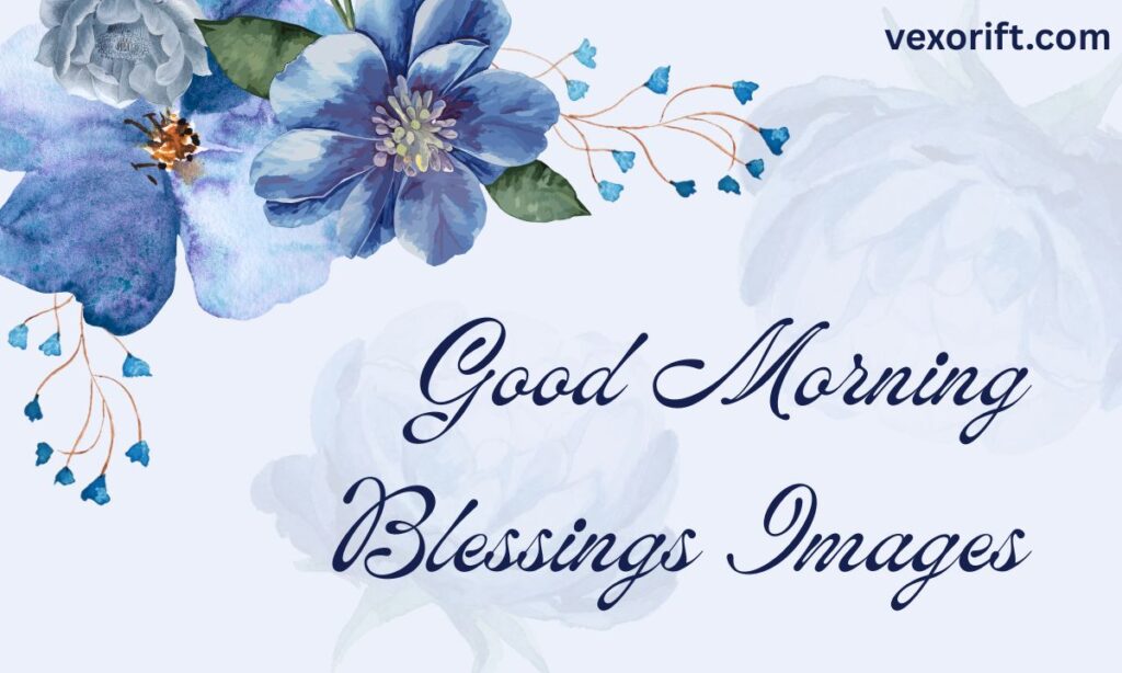 Good Morning Blessings Images